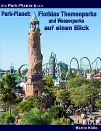Cover von Park-Planet: Floridas Themenparks und Wasserparks auf einen Blick
