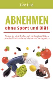 Cover von Abnehmen ohne Sport und Diät