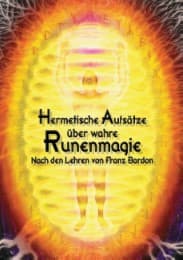 Cover von Hermetische Aufsätze über wahre Runenmagie