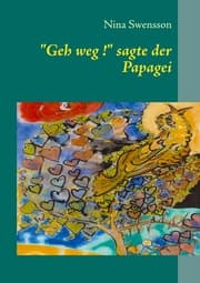 Cover von 'Geh weg !' sagte der Papagei