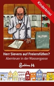 Cover von Herr Sievers auf Freiersfüßen?