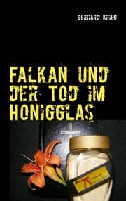 Cover von Falkan und der Tod im Honigglas