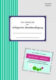 Cover von Mein Coaching-Heft für erfolgreiche Stressbewältigung