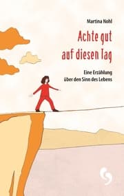Cover von Achte gut auf diesen Tag