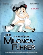 Cover von Der noch größere Milonga-Führer