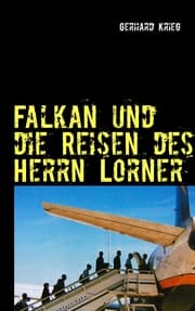 Cover von Falkan und die Reisen des Herrn Lorner