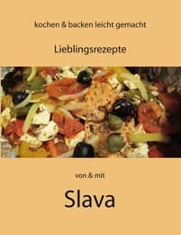 Cover von Kochen und Backen leicht gemacht von & mit Slava