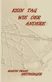 Cover von Kein Tag wie der andere
