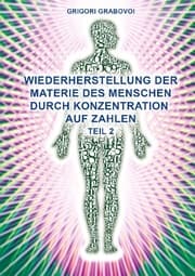 Cover von Wiederherstellung der Materie des Menschen durch Konzentration auf Zahlen 2