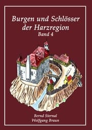 Cover von Burgen und Schlösser der Harzregion 4