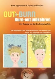 Cover von Out-Burn, Burn-out umkehren - Der Ausweg aus der Erschöpfungsfalle.