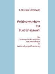 Cover von Wahlrechtsreform zur Bundestagswahl