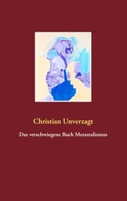 Cover von Das verschwiegene Buch Metarealismus