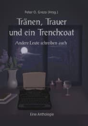 Cover von Tränen, Trauer und ein Trenchcoat