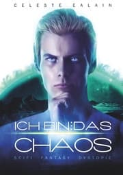 Cover von Ich bin ...das Chaos