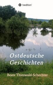Cover von Ostdeutsche Geschichten
