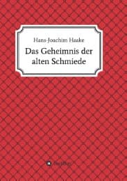 Cover von Das Geheimnis der alten Schmiede