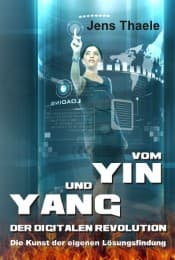Cover von Vom Yin und Yang der digitalen Revolution