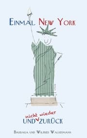Cover von Einmal New York und (nicht wieder) zurück