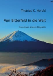 Cover von Von Bitterfeld in die Welt