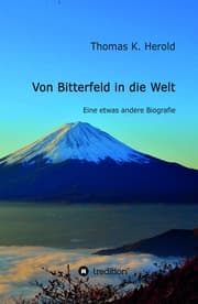 Cover von Von Bitterfeld in die Welt