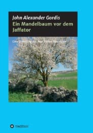 Cover von Ein Mandelbaum vor dem Jaffator