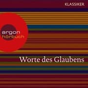 Cover von Worte des Glaubens (Das Hohelied der Liebe / Das Johannes Evangelium / Das Buch Hiob)