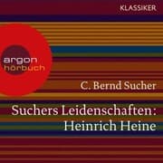 Cover von Suchers Leidenschaften: Heinrich Heine