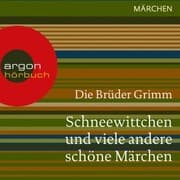 Cover von Schneewittchen und viele andere schöne Märchen