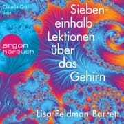 Cover von Siebeneinhalb Lektionen über das Gehirn