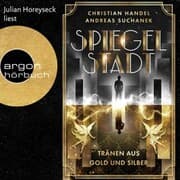 Cover von Spiegelstadt. Tränen aus Gold und Silber
