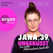 Cover von Jana, 39, Ungeküsst