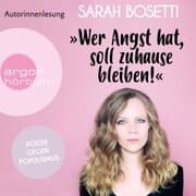 Cover von 'Wer Angst hat, soll zuhause bleiben!'