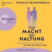 Cover von Die Macht der Haltung