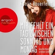 Cover von Mir fehlt ein Tag zwischen Sonntag und Montag