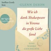 Cover von Wie ich dank Shakespeare in Verona die große Liebe fand