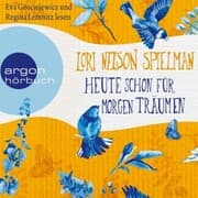 Cover von Heute schon für morgen träumen