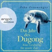 Cover von Das Jahr des Dugong - Eine Geschichte für unsere Zeit