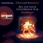Cover von Als ich noch unsterblich war
