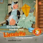 Cover von Ein bunter Herbst mit Lieselotte (Vier Hörspiele)