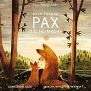 Cover von Mein Freund Pax - Die Heimkehr