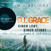 Cover von D.I. Helen Grace: Eine lebt, einer stirbt