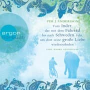 Cover von Vom Inder, der mit dem Fahrrad bis nach Schweden fuhr, um dort seine große Liebe wiederzufinden