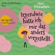 Cover von Irgendwie hatte ich mir das anders vorgestellt