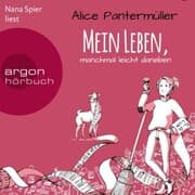 Cover von Mein Leben, manchmal leicht daneben