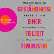 Cover von Geständnisse einer Teilzeitfeministin
