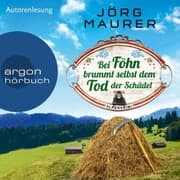 Cover von Bei Föhn brummt selbst dem Tod der Schädel