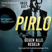 Cover von Gegen alle Regeln - Der erste Fall für Strafverteidiger Pirlo