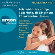 Cover von Zehn wirklich wichtige Gespräche, die Kinder und Eltern wachsen lassen