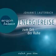 Cover von Energiereise zum Ort der Ruhe